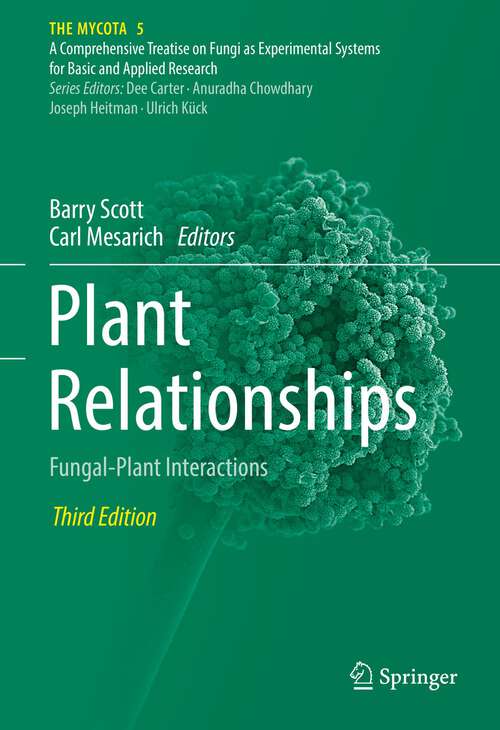 Book cover of Plant Relationships: Fungal-Plant Interactions (3rd ed. 2023) (The Mycota #5)