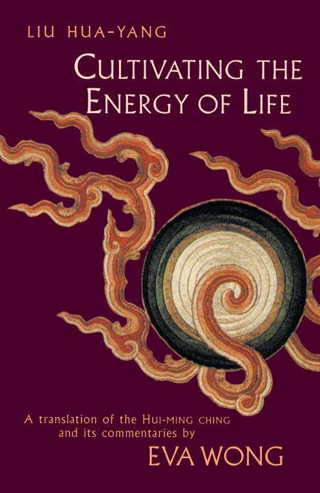Book cover of Cultivating the Energy of Life