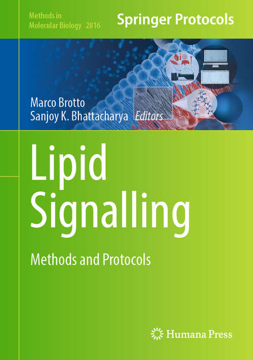 Book cover of Lipid Signalling: Methods and Protocols (2024) (Methods in Molecular Biology #2816)