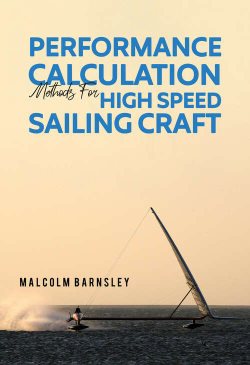 Book cover of Performance Calculation Methods for High Speed Sailing Craft