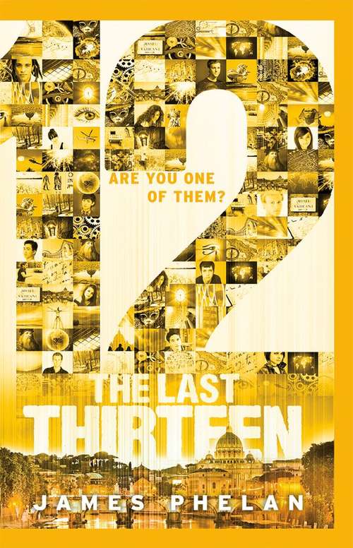 Book cover of The Last Thirteen: 12 (Book 2)