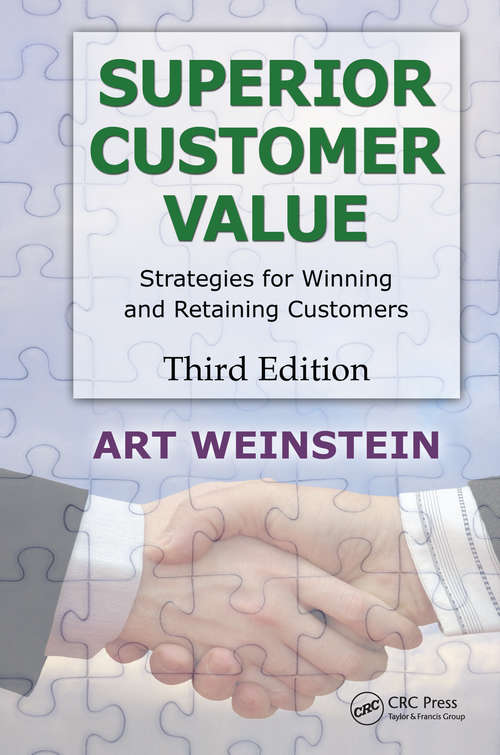 Book cover of Superior Customer Value: Strategies for Winning and Retaining Customers, Third Edition (3)