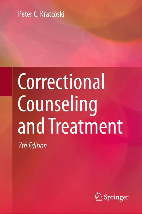 Book cover of Correctional Counseling and Treatment (7th ed. 2024)