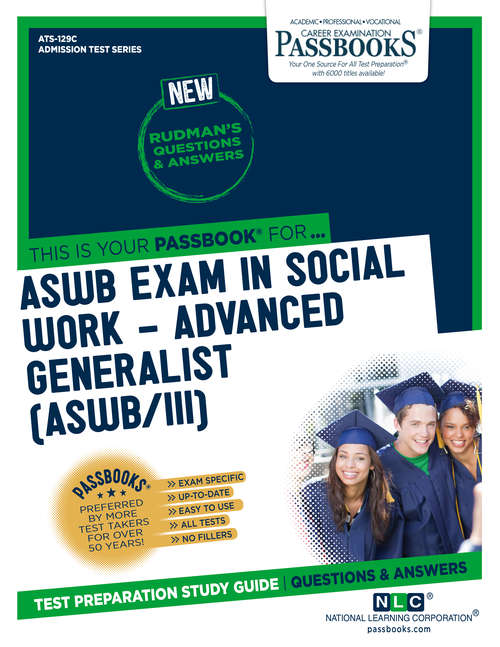 Book cover of ASWB EXAMINATION IN SOCIAL WORK – ADVANCED GENERALIST (ASWB/III): Passbooks Study Guide (Admission Test Series)