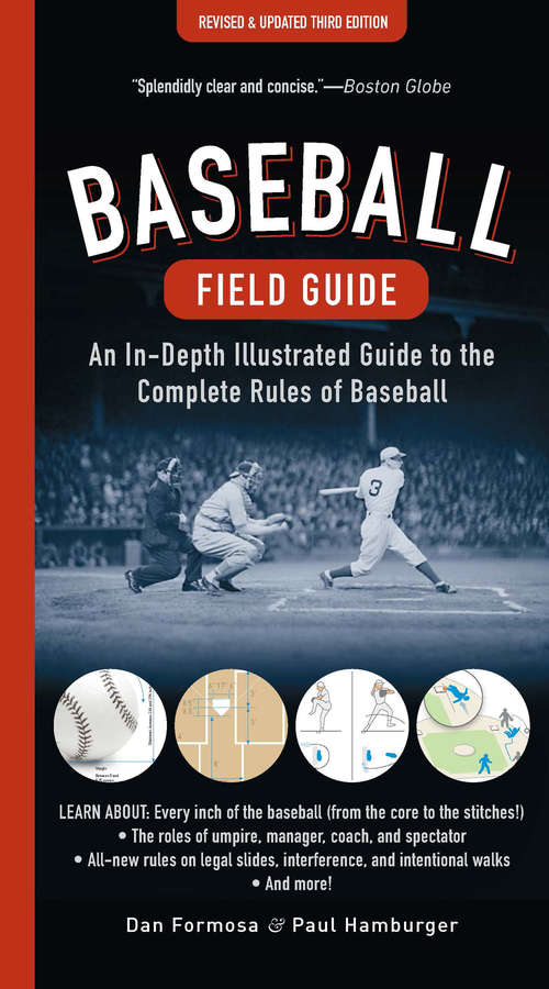 Book cover of Baseball Field Guide: An In-Depth Illustrated Guide to the Complete Rules of Baseball (Third) (Baseball Field Guide: An In-depth Illustrated Guide To The Ser.)