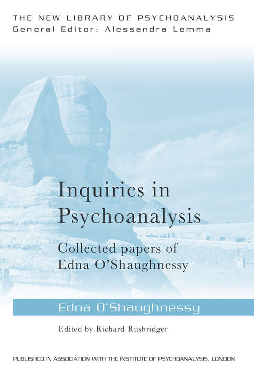 Book cover of Inquiries in Psychoanalysis: A Psychoanalytic Study Of Body Modification (The New Library of Psychoanalysis)