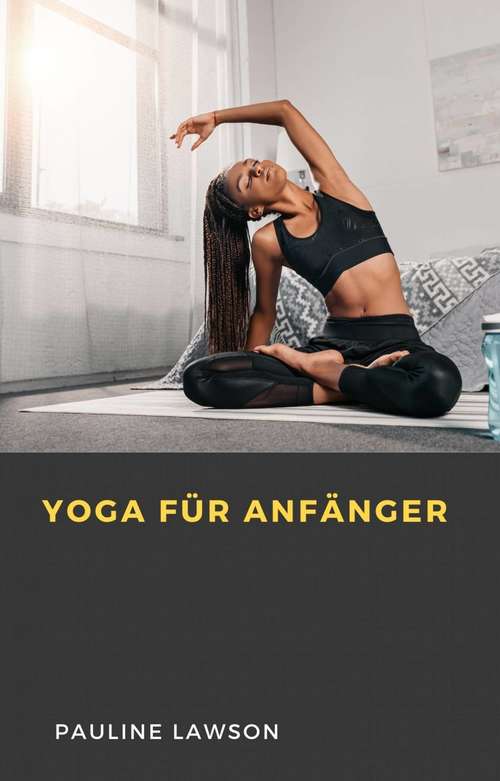 Book cover of Yoga für Anfänger