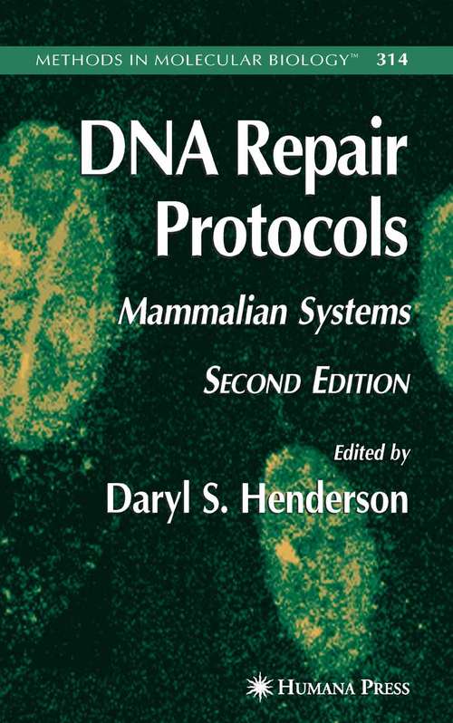 Book cover of DNA Repair Protocols: Mammalian Systems, 2nd Edition