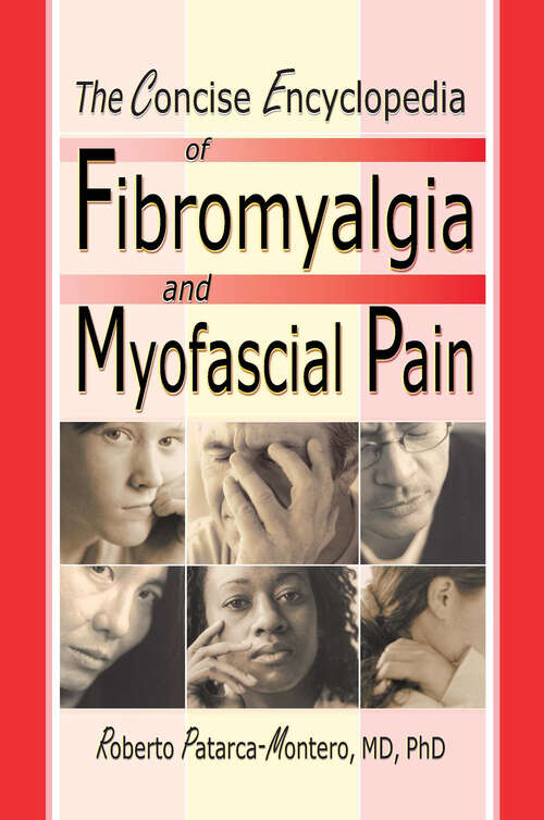 Book cover of The Concise Encyclopedia of Fibromyalgia and Myofascial Pain