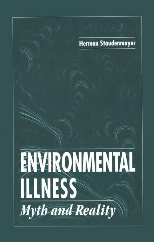 Book cover of Environmental Illness: Myth & Reality