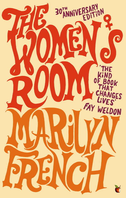 Book cover of The Women's Room (Virago Modern Classics #151)