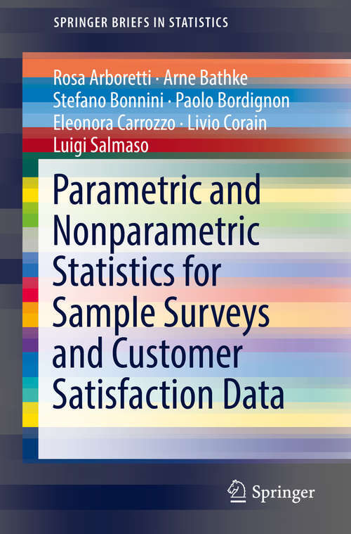 Book cover of Parametric and Nonparametric Statistics for Sample Surveys and Customer Satisfaction Data (SpringerBriefs in Statistics)