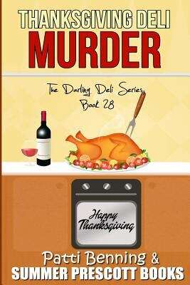 Book cover of Thanksgiving Deli Murder (The Darling Deli #28)