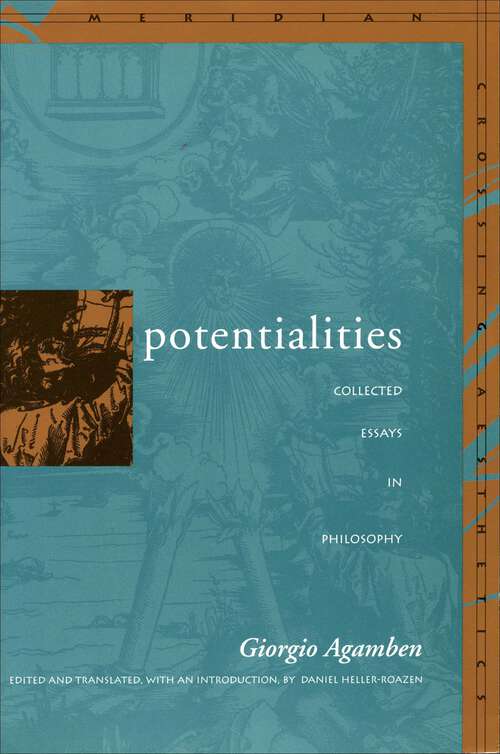 Book cover of Potentialities: Collected Essays in Philosophy (Meridian: Crossing Aesthetics)