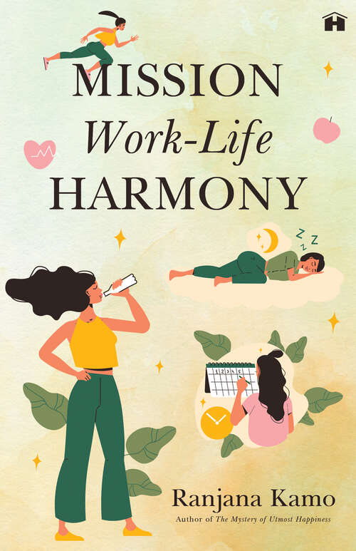 Book cover of Mission Work-Life Harmony