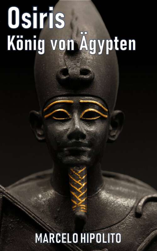 Book cover of Osiris, König von Ägypten