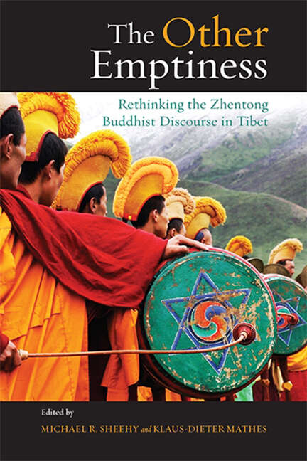 Book cover of The Other Emptiness: Rethinking the Zhentong Buddhist Discourse in Tibet