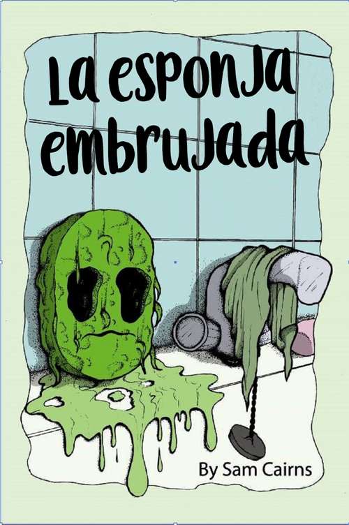 Book cover of La Esponja Embrujada