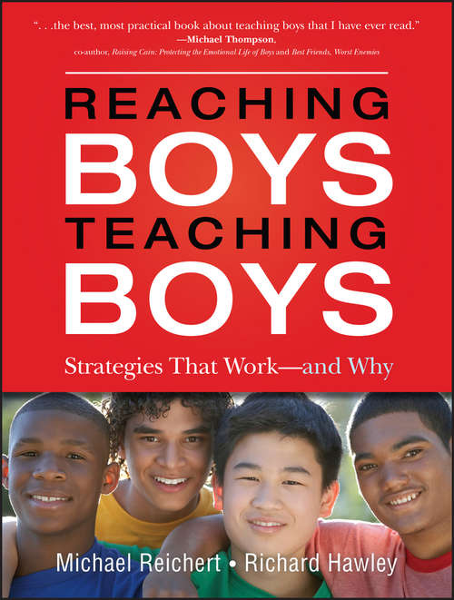 Book cover of Reaching Boys, Teaching Boys