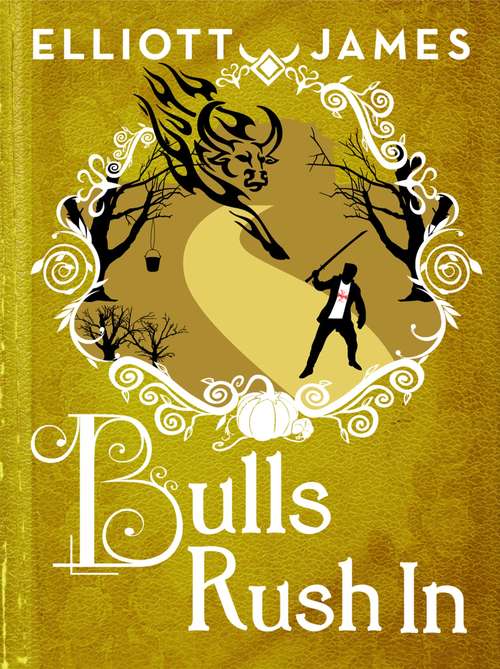 Book cover of Bulls Rush In (Pax Arcana)