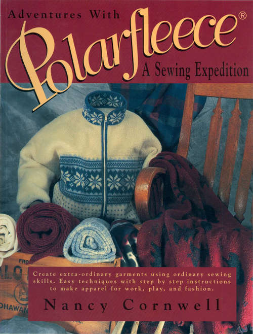 Book cover of Adventures with Polarfleece: A Sewing Expedition
