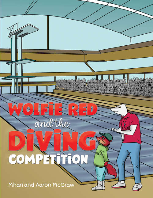 Book cover of Wolfie Red and the Diving Competition