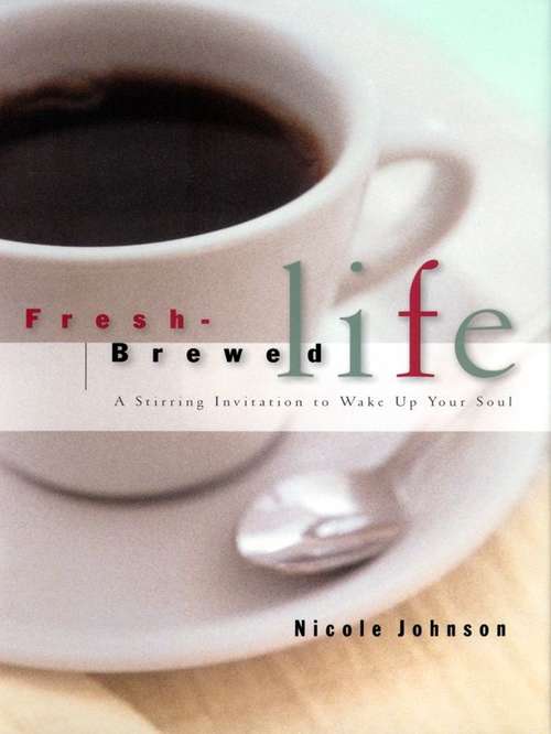 Book cover of Fresh Brewed Life: EZ Lesson Plan