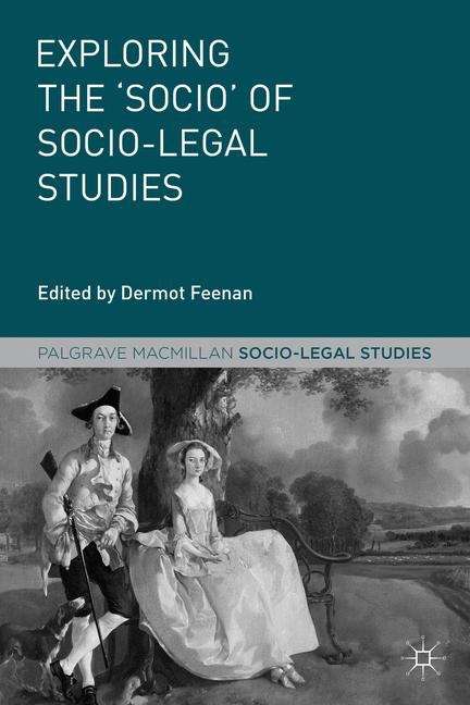 Book cover of Exploring the 'Socio' of Socio-Legal Studies