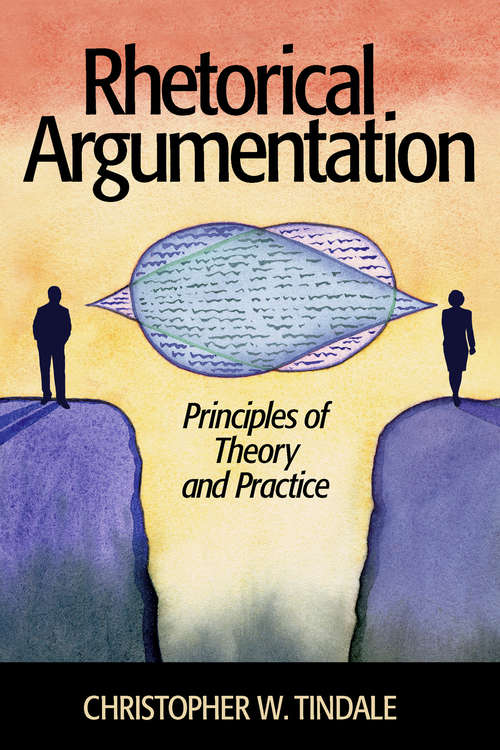 Book cover of Rhetorical Argumentation: Principles of Theory and Practice