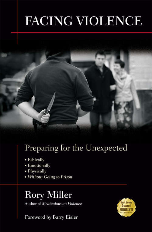 Book cover of Facing Violence: Preparing for the Unexpected