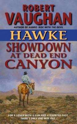Book cover of Hawke: Showdown at Dead End Canyon