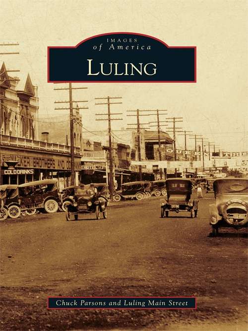 Book cover of Luling (Images of America)