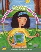 Book cover of Samantha Saves the Stream (National Edition) (Early Explorers)
