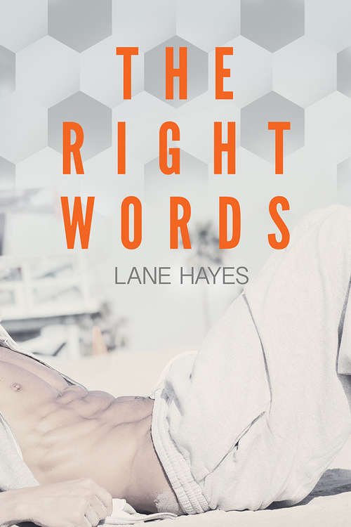 Book cover of The Right Words (Right and Wrong Stories #1)