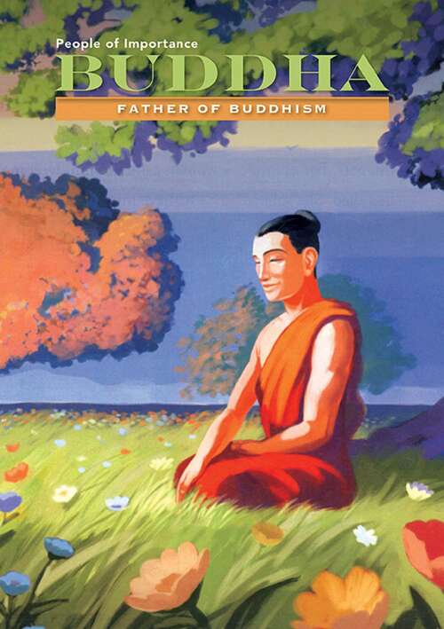 Book cover of Buddha: Father of Buddhism (People of Importance)