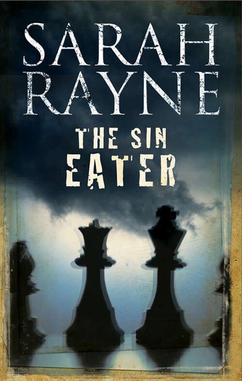 Book cover of The Sin Eater (The Nell West and Michael Flint Series #2)