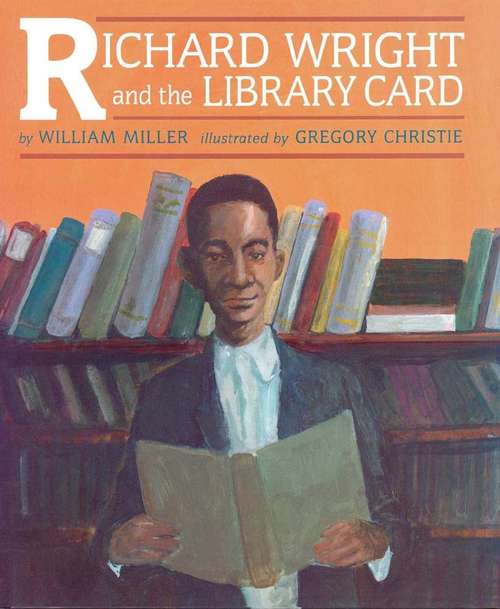 Book cover of Richard Wright and the Library Card