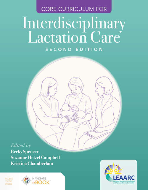 Book cover of Core Curriculum for Interdisciplinary Lactation Care