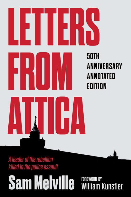Book cover of Letters from Attica: 50th Anniversary Annotated Edition