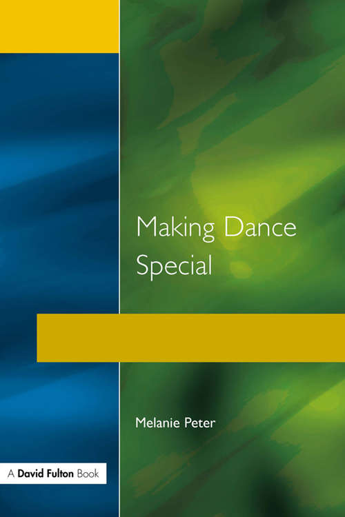 Book cover of Making Dance Special