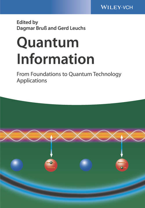 Book cover of Quantum Information: From Foundations to Quantum Technology Applications (2)