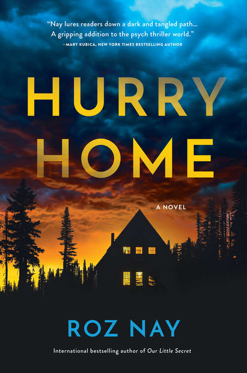 Book cover of Hurry Home: A Novel