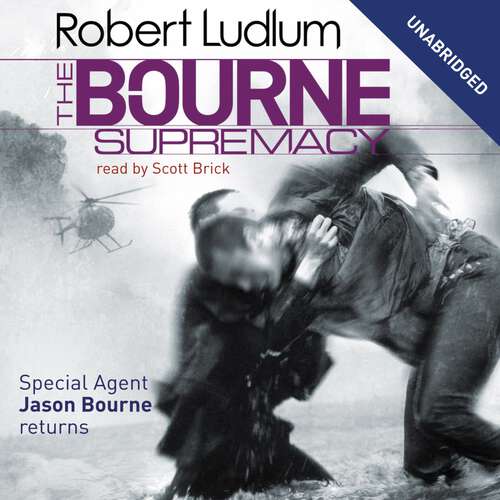 Book cover of The Bourne Supremacy: The Bourne Saga: Book Two (JASON BOURNE #2)