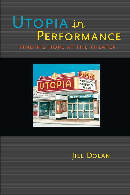Book cover of Utopia in Performance