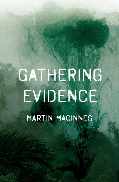 Book cover of Gathering Evidence
