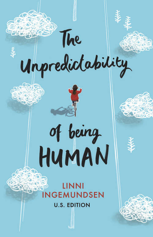 Book cover of The Unpredictability of Being Human