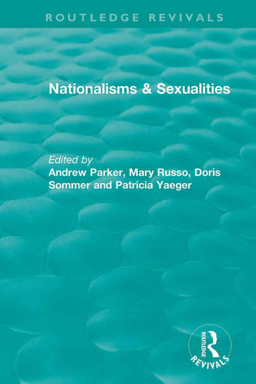 Book cover of Nationalisms & Sexualities (Routledge Revivals)