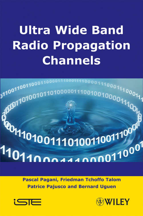 Book cover of Ultra-Wideband Radio Propagation Channels: A Practical Approach