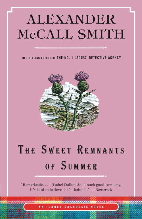 Book cover of The Sweet Remnants of Summer: An Isabel Dalhousie Novel (14) (Isabel Dalhousie Series #14)