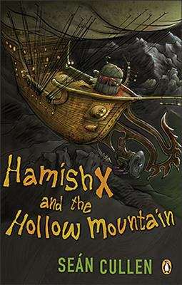 Book cover of Hamish X And The Hollow Mountain (Hamish X #2)